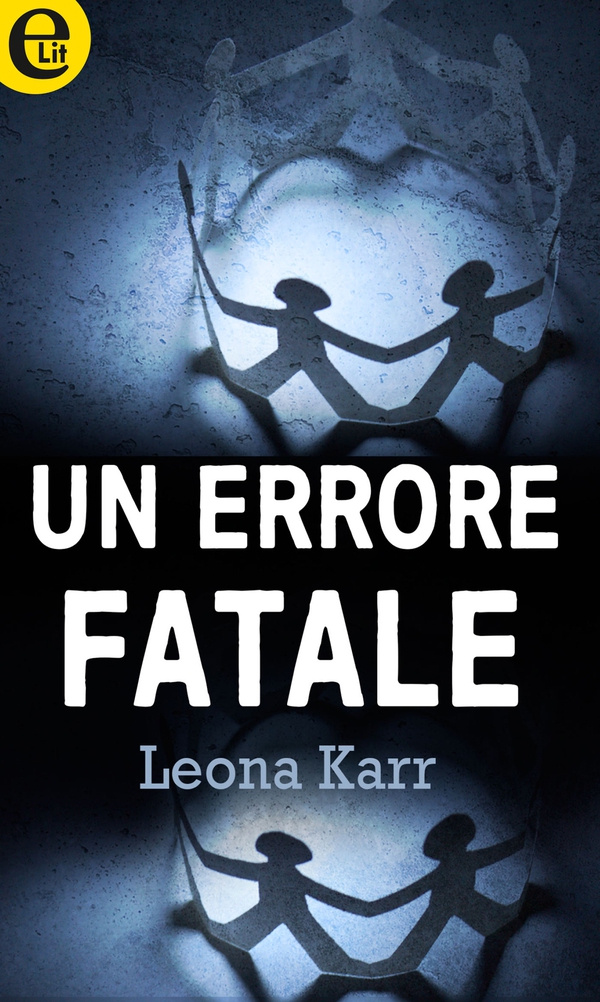 Un errore fatale (eLit) - Librerie.coop Un errore fatale (eLit) - Librerie.coop
