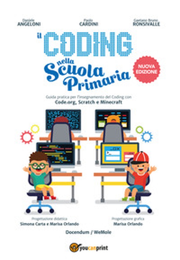 Il coding nella scuola primaria - Librerie.coop Il coding nella scuola primaria - Librerie.coop