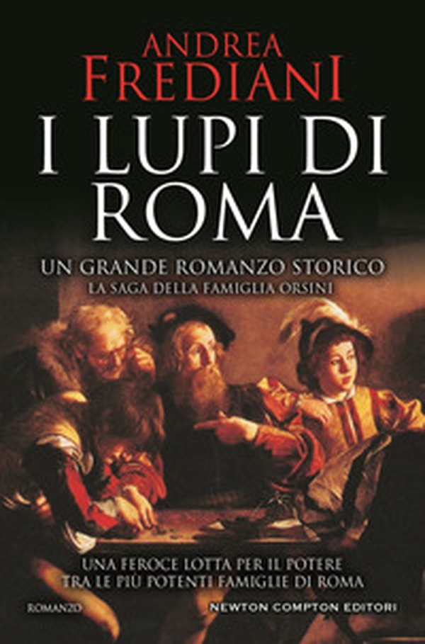 I lupi di Roma. La saga degli Orsini - Librerie.coop I lupi di Roma. La saga degli Orsini - Librerie.coop