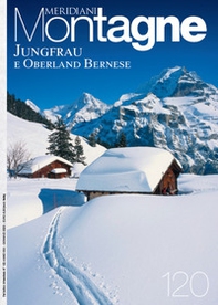Jungfrau e Oberland bernese - Librerie.coop