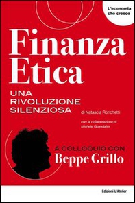 Finanza etica, una rivoluzione silenziosa - Librerie.coop