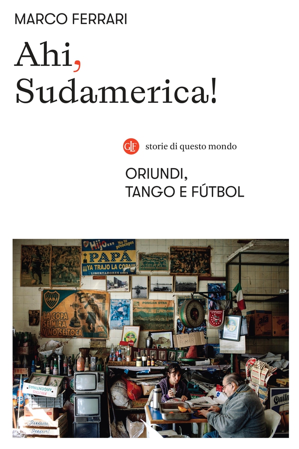 Ahi, Sudamerica! - Librerie.coop Ahi, Sudamerica! - Librerie.coop