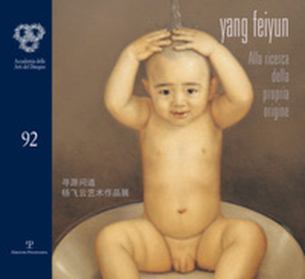 Yang Feiyun. Alla ricerca della propria origine. Ediz. italiana e cinese - Librerie.coop Yang Feiyun. Alla ricerca della propria origine. Ediz. italiana e cinese - Librerie.coop