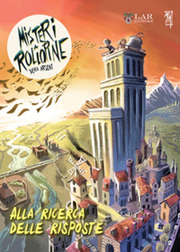 Alla ricerca delle risposte. I misteri di RolloPine - Librerie.coop Alla ricerca delle risposte. I misteri di RolloPine - Librerie.coop