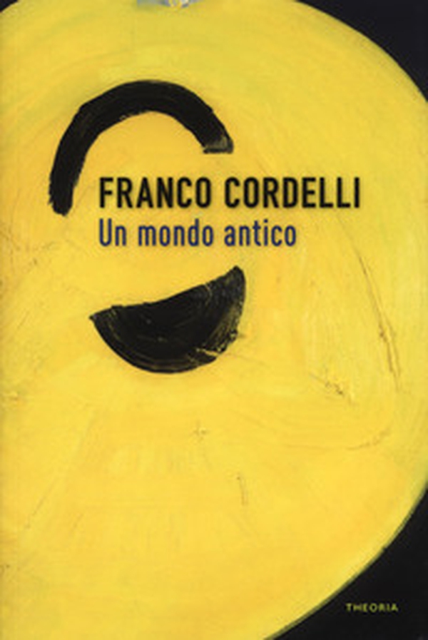 Un mondo antico - Librerie.coop Un mondo antico - Librerie.coop