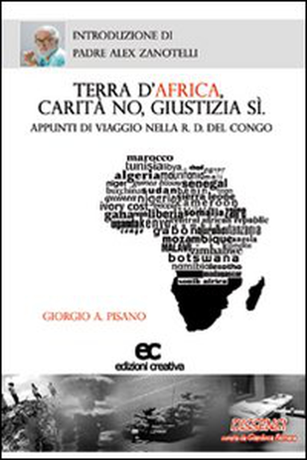 Terra d'Africa, carità no, giustizia si - Librerie.coop Terra d'Africa, carità no, giustizia si - Librerie.coop