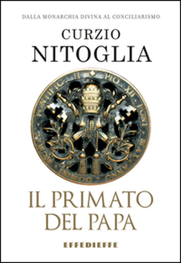 Dalla Chiesa monarchica al conciliarismo episcopale - Librerie.coop Dalla Chiesa monarchica al conciliarismo episcopale - Librerie.coop