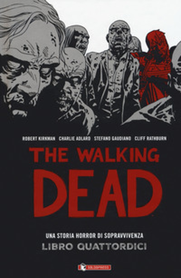The walking dead - Librerie.coop The walking dead - Librerie.coop
