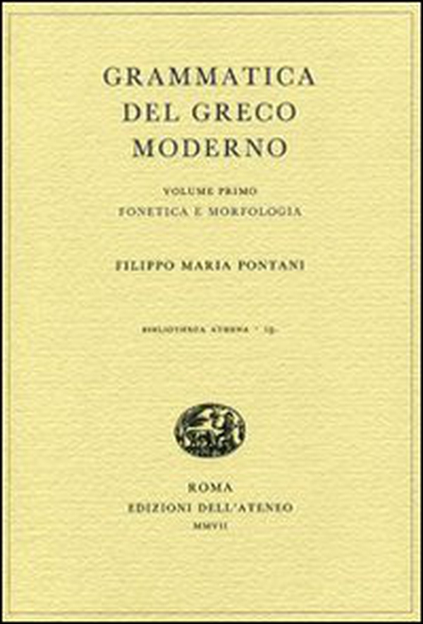 Grammatica del greco moderno - Vol. 1 - Librerie.coop Grammatica del greco moderno - Vol. 1 - Librerie.coop