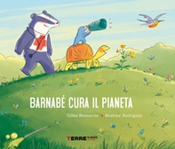 Barnabé cura il pianeta - Librerie.coop