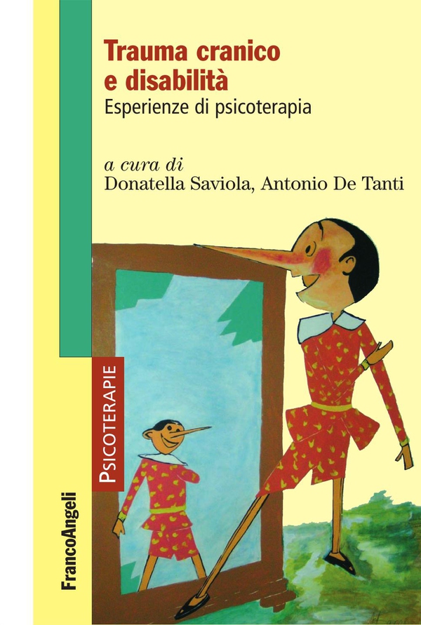 Trauma cranico e disabilità. Esperienze di psicoterapia - Librerie.coop Trauma cranico e disabilità. Esperienze di psicoterapia - Librerie.coop
