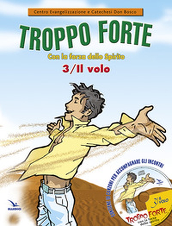 Troppo forte - Vol. 3 - Librerie.coop Troppo forte - Vol. 3 - Librerie.coop