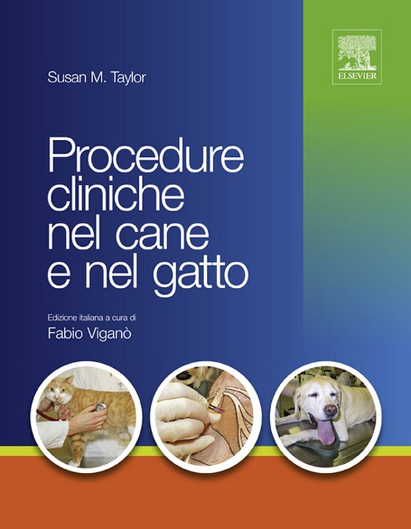 Procedure cliniche nel cane e nel gatto - Librerie.coop Procedure cliniche nel cane e nel gatto - Librerie.coop