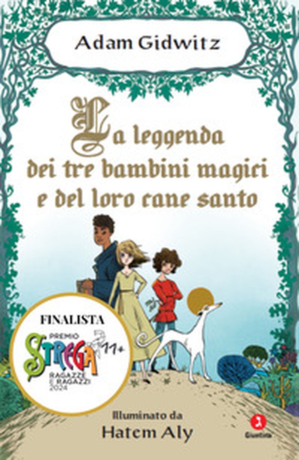 La leggenda dei tre bambini magici e del loro cane santo - Librerie.coop La leggenda dei tre bambini magici e del loro cane santo - Librerie.coop