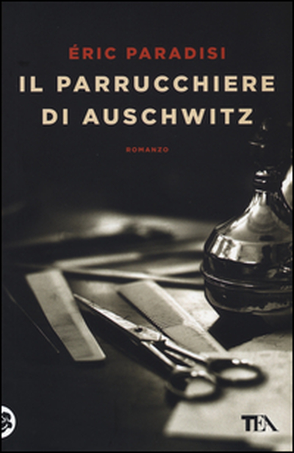 Il parrucchiere di Auschwitz - Librerie.coop Il parrucchiere di Auschwitz - Librerie.coop