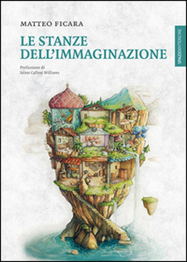 Le stanze dell'immaginazione - Librerie.coop Le stanze dell'immaginazione - Librerie.coop