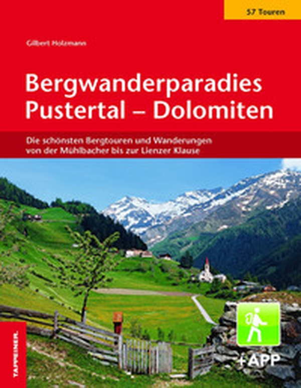 Bergwanderparadies Pustertal-Dolomiten. Die schönsten Bergtouren und Wanderungen von der Mühlbacher bis zur Lienzer Klause - Librerie.coop Bergwanderparadies Pustertal-Dolomiten. Die schönsten Bergtouren und Wanderungen von der Mühlbacher bis zur Lienzer Klause - Librerie.coop