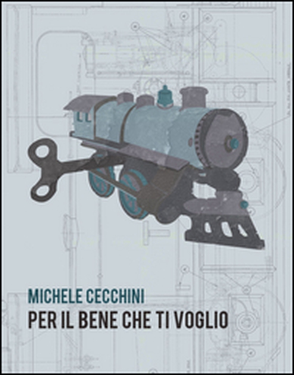 Per il bene che ti voglio - Librerie.coop Per il bene che ti voglio - Librerie.coop