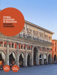 Storia illustrata di Bologna - Librerie.coop