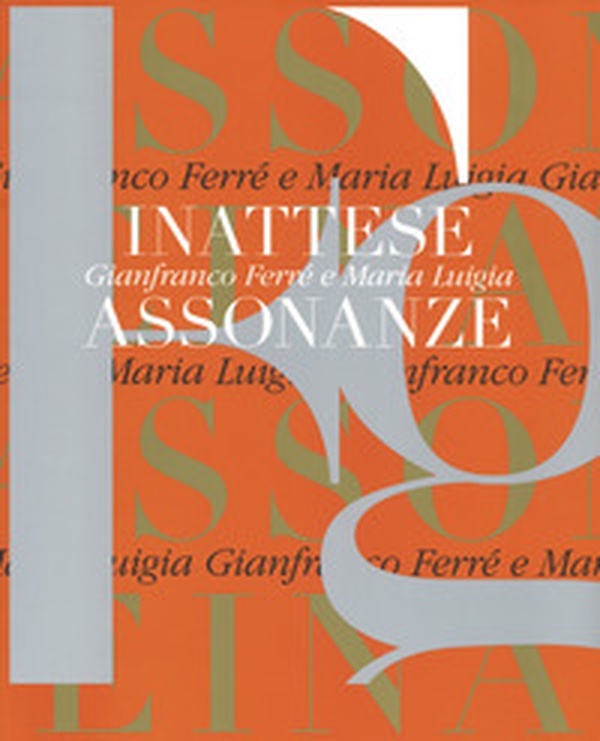 Gianfranco Ferré e Maria Luigia. Inattese assonanze - Librerie.coop Gianfranco Ferré e Maria Luigia. Inattese assonanze - Librerie.coop