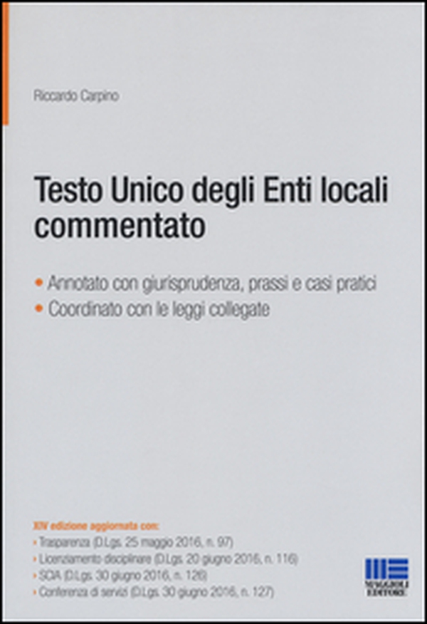 Testo unico degli Enti locali commentato - Librerie.coop Testo unico degli Enti locali commentato - Librerie.coop