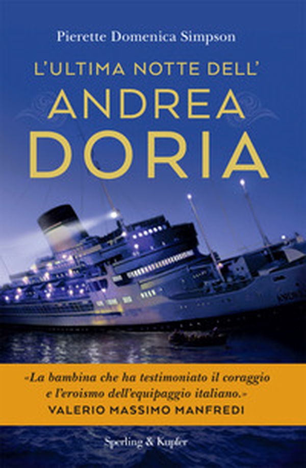 L'ultima notte dell'Andrea Doria - Librerie.coop L'ultima notte dell'Andrea Doria - Librerie.coop