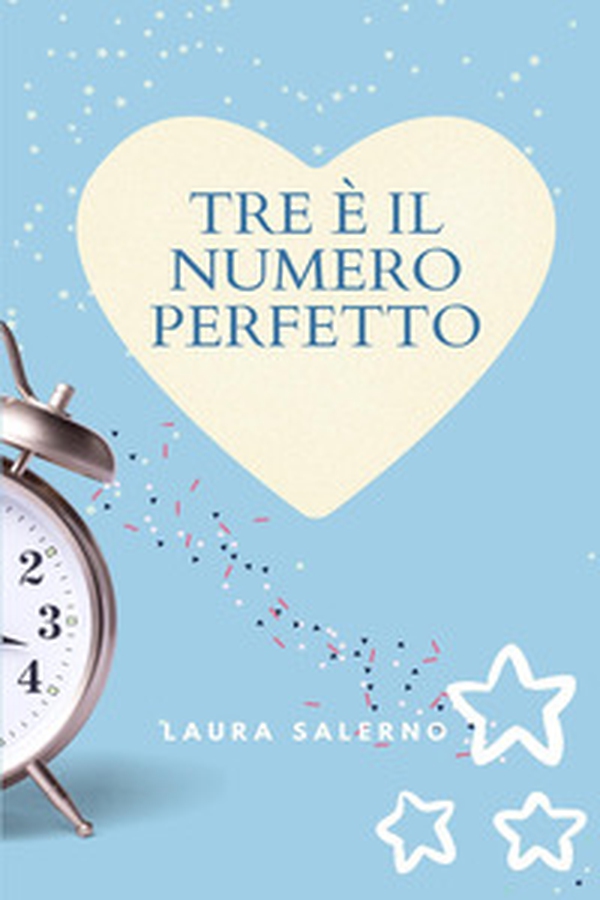 Tre è il numero perfetto - Librerie.coop Tre è il numero perfetto - Librerie.coop