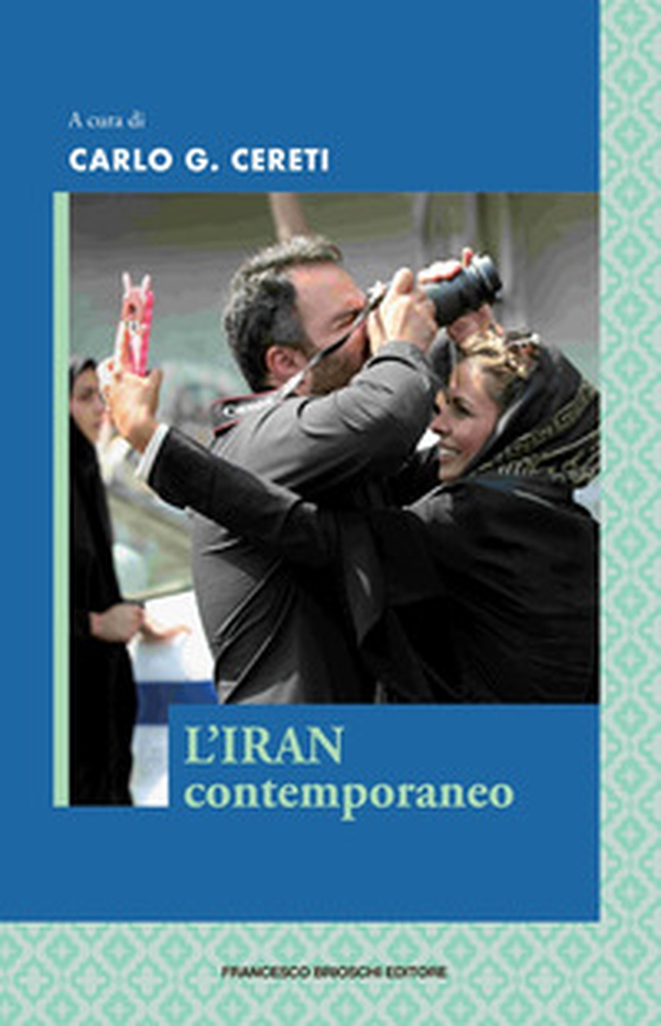 L'Iran contemporaneo - Librerie.coop L'Iran contemporaneo - Librerie.coop