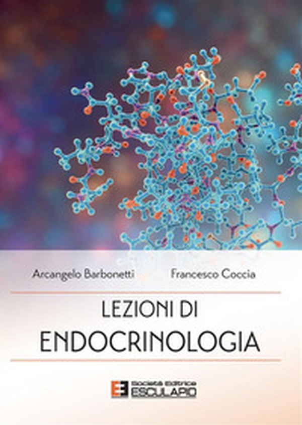 Lezioni di endocrinologia - Librerie.coop Lezioni di endocrinologia - Librerie.coop