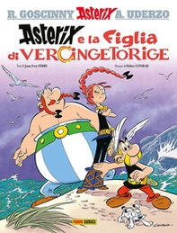 Asterix e la figlia di Vercingetorige - Librerie.coop