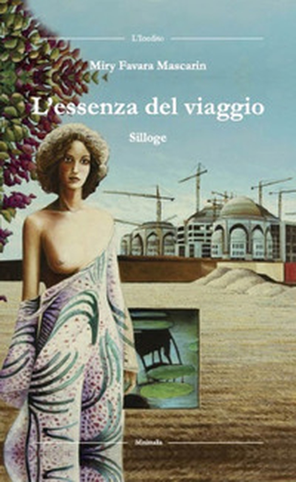 L'essenza del viaggio - Librerie.coop L'essenza del viaggio - Librerie.coop