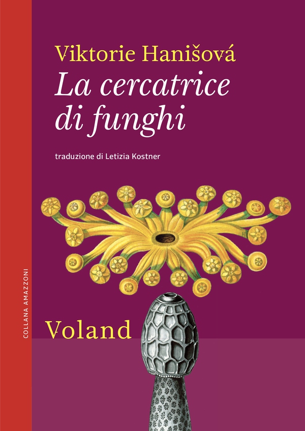 La cercatrice di funghi - Librerie.coop La cercatrice di funghi - Librerie.coop