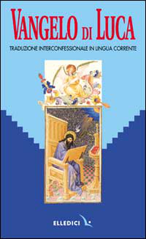 Parola del Signore. Il Nuovo Testamento. Vangelo di Luca. Traduzione interconfessionale dal testo greco in lingua corrente - Librerie.coop Parola del Signore. Il Nuovo Testamento. Vangelo di Luca. Traduzione interconfessionale dal testo greco in lingua corrente - Librerie.coop
