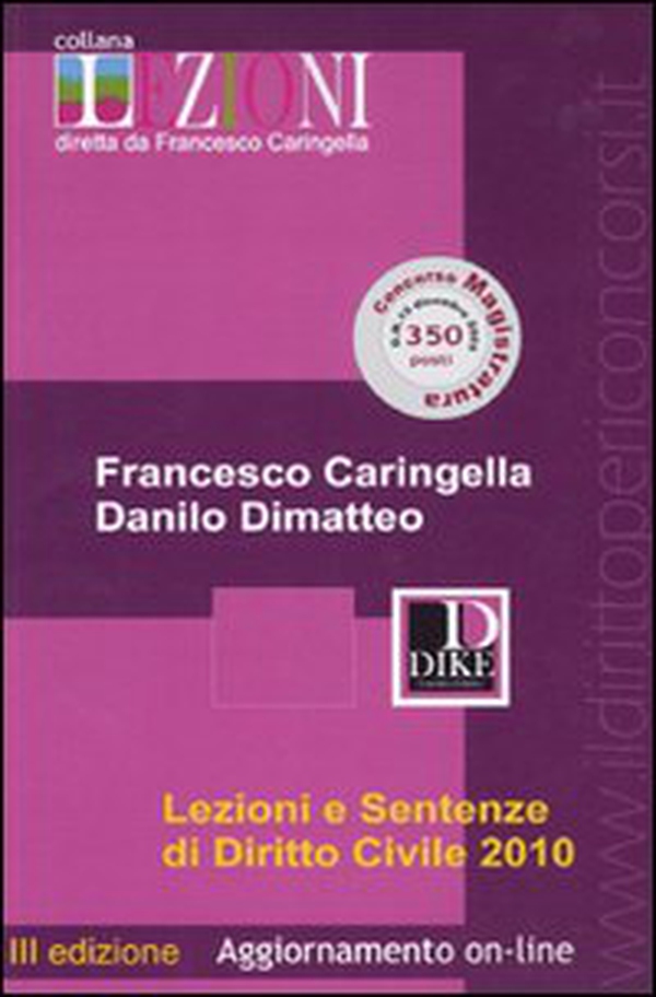 Lezioni e sentenze di diritto civile 2010 - Librerie.coop Lezioni e sentenze di diritto civile 2010 - Librerie.coop