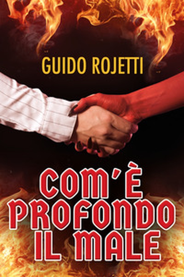 Com'è profondo il Male - Librerie.coop Com'è profondo il Male - Librerie.coop
