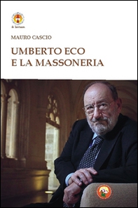 Umberto Eco e la massoneria - Librerie.coop