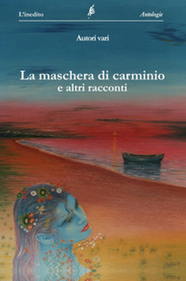 La maschera di Carminio e altri racconti - Librerie.coop La maschera di Carminio e altri racconti - Librerie.coop