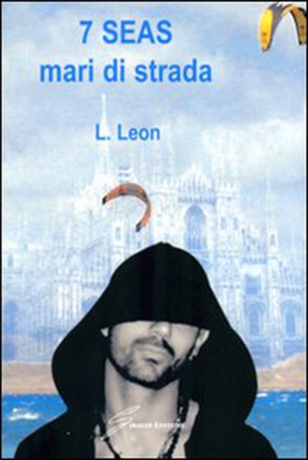 Seven seas. Mari di strada - Librerie.coop Seven seas. Mari di strada - Librerie.coop
