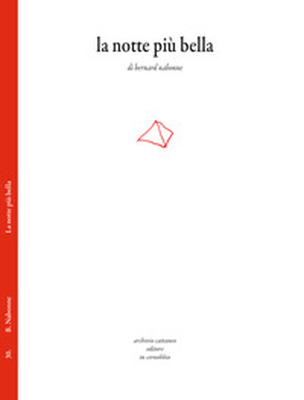 La notte più bella - Librerie.coop La notte più bella - Librerie.coop