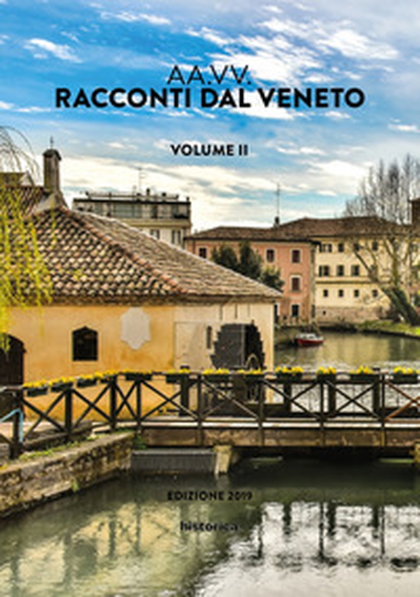 Racconti dal Veneto - Librerie.coop Racconti dal Veneto - Librerie.coop