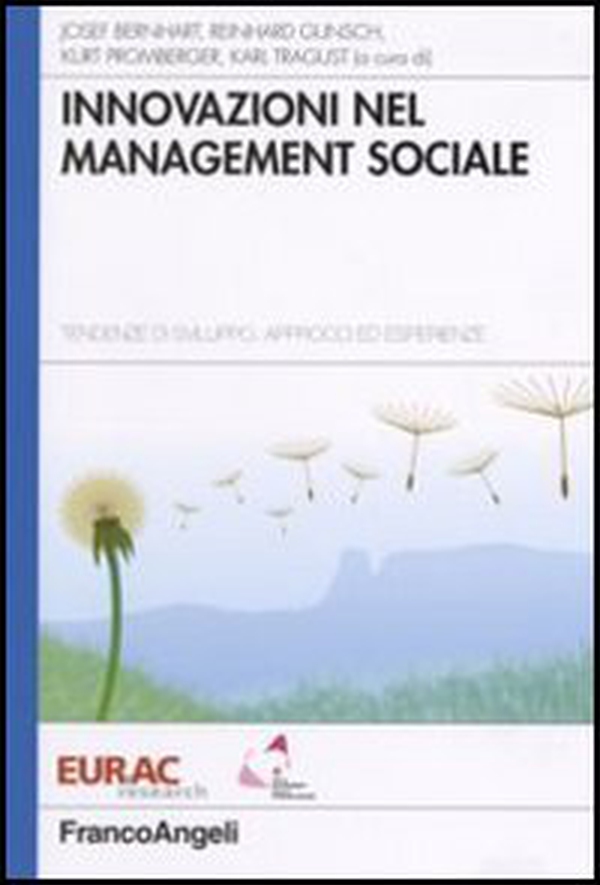 Innovazioni nel management sociale. Tendenze di sviluppo, approcci ed esperienze - Librerie.coop Innovazioni nel management sociale. Tendenze di sviluppo, approcci ed esperienze - Librerie.coop