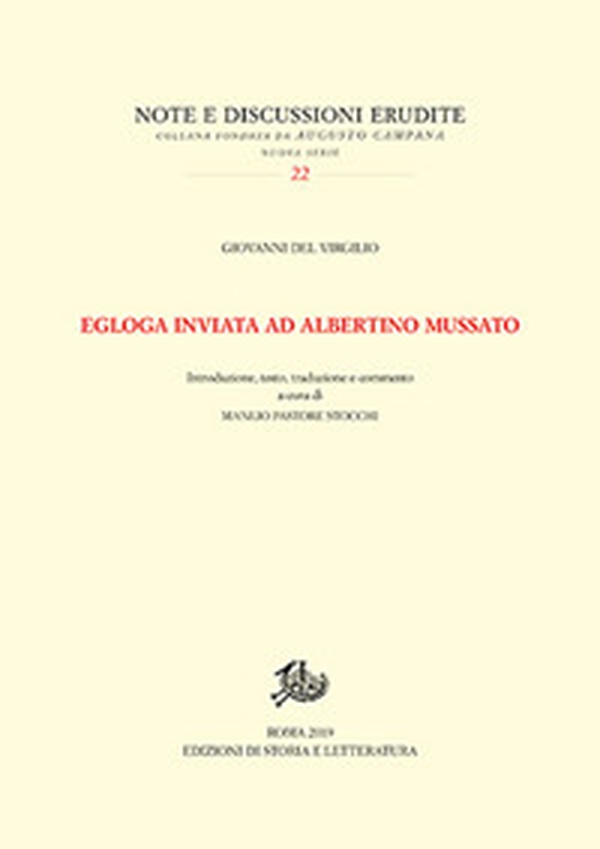 Egloga inviata ad Albertino Mussato. Testo latino a fronte - Librerie.coop Egloga inviata ad Albertino Mussato. Testo latino a fronte - Librerie.coop