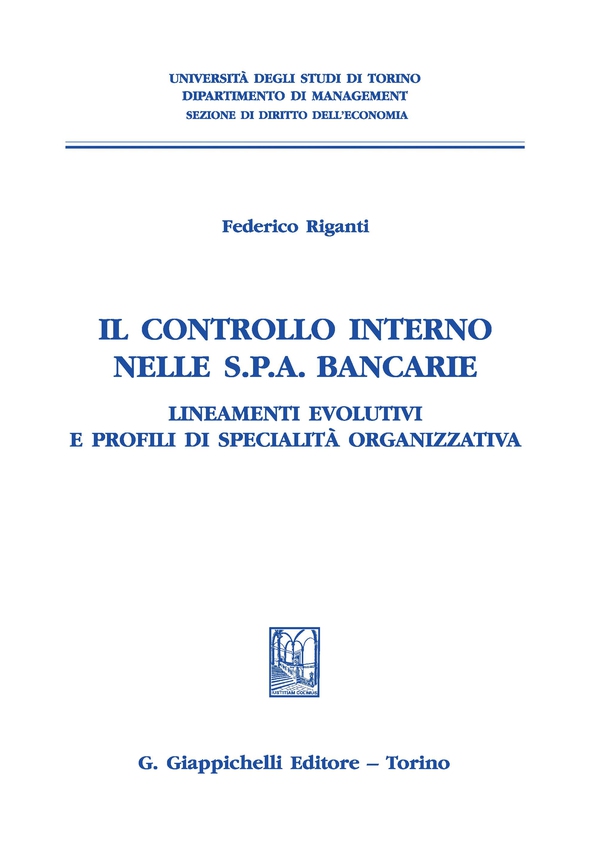 Il controllo interno nelle s.p.a. bancarie - e-Book - Librerie.coop Il controllo interno nelle s.p.a. bancarie - e-Book - Librerie.coop