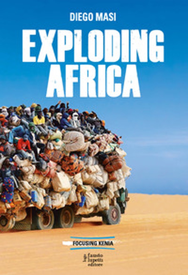 Exploding Africa - Librerie.coop Exploding Africa - Librerie.coop