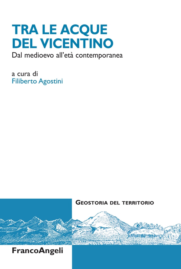 Tra le acque del Vicentino - Librerie.coop Tra le acque del Vicentino - Librerie.coop