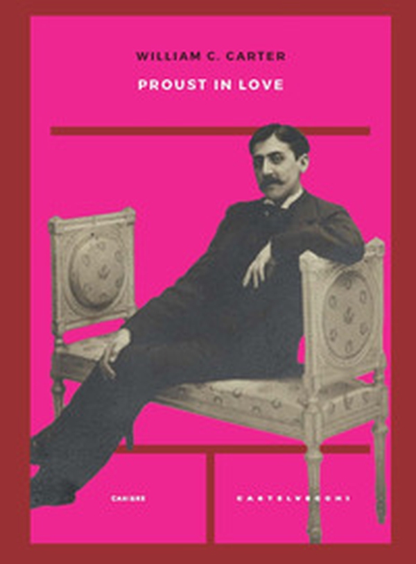 Proust in love - Librerie.coop Proust in love - Librerie.coop
