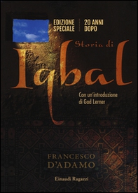 Storia di Iqbal. 25 anni dopo - Librerie.coop
