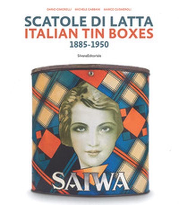 Scatole di latta 1885-1950 - Librerie.coop Scatole di latta 1885-1950 - Librerie.coop