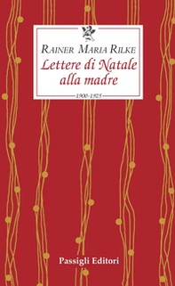 Lettere di Natale alla madre. 1900-1925 - Librerie.coop