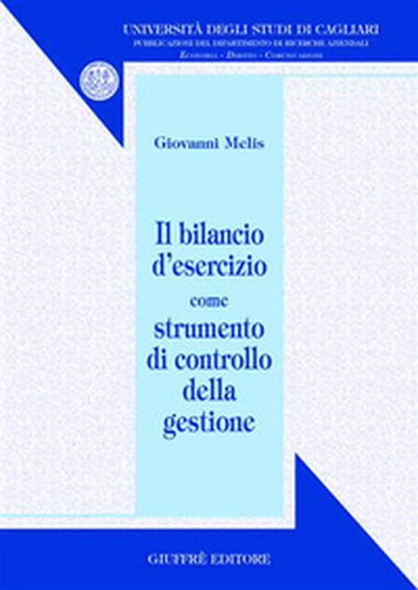 Il bilancio d'esercizio come strumento di controllo della gestione - Librerie.coop Il bilancio d'esercizio come strumento di controllo della gestione - Librerie.coop